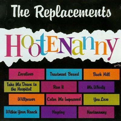 Replacements/Hootenanny@Remastered